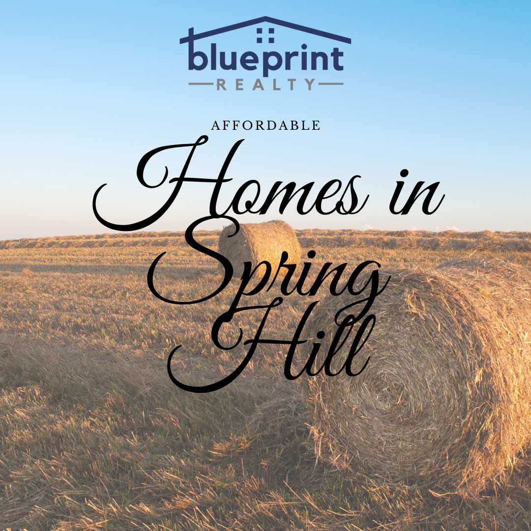 Affordable Homes in Spring Hill TN - Blueprint Realty, Inc. - Real Estate Brokerage in Franklin TN