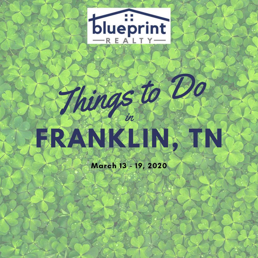 Things to Do in Franklin, TN 03-13-20 - 03-19-20